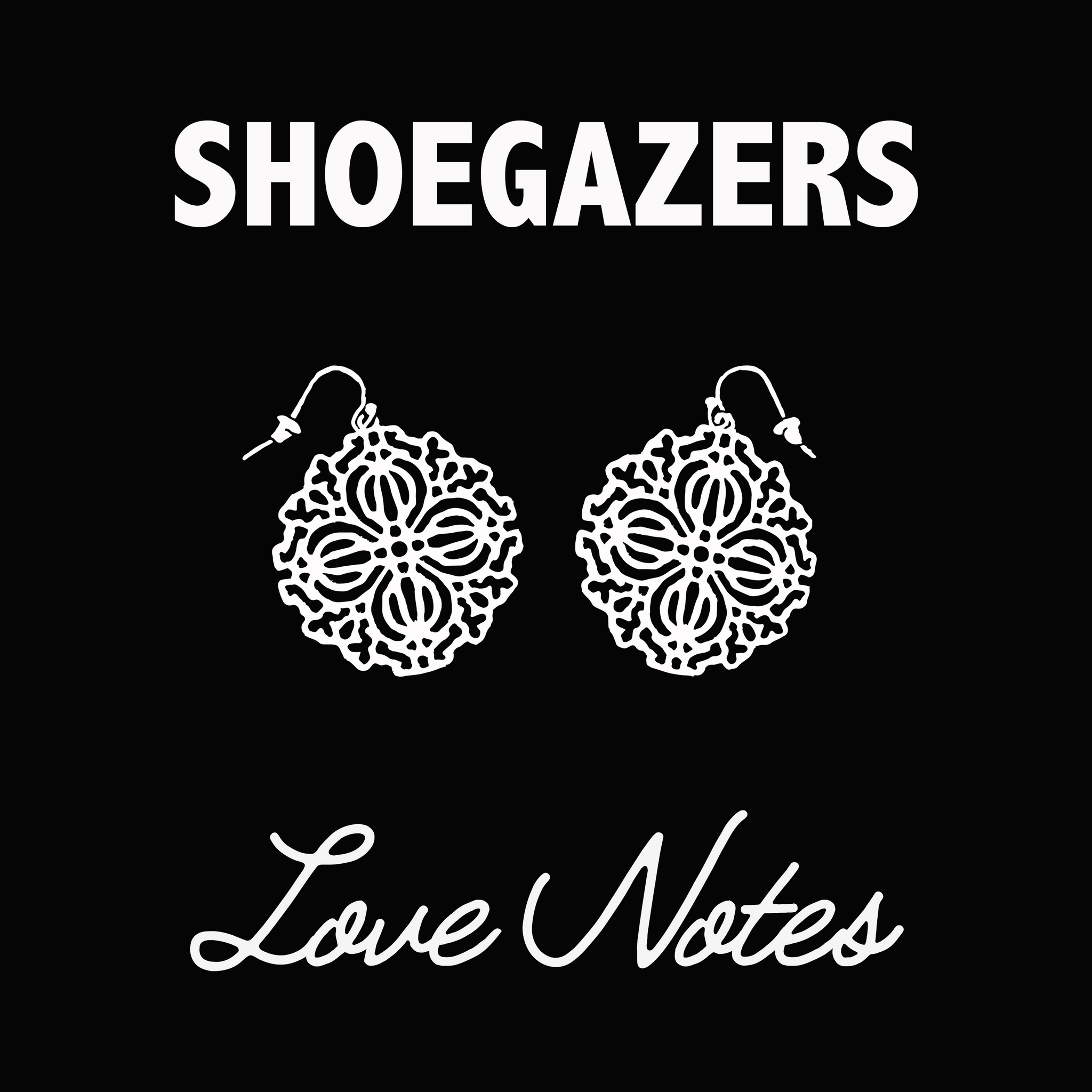 Shoegazers - 'Love Notes' (LP)